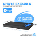 Extensor HDMI 4K 1x8 a través de CAT 6 hasta 400 pies con PoC, control IR unidireccional y gestión EDID (UHD18-EXB400-K)